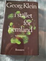 ... i st&auml;llet f&ouml;r hemland  : memoarer