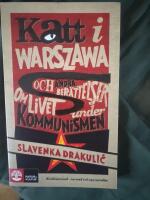 Katt i Warszawa : och andra ber&auml;ttelser om livet under kommunismen