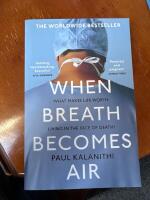 When Breath Becomes Air