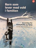 Barn som lever med vold i familien