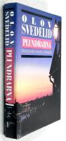 Plundrarna  - En Roland Hassel-thriller