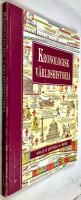 Kronologisk v&auml;rldshistoria : 6000 &aring;r av historia p&aring; 5 meter