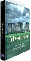 Mysterier : of&ouml;rklarliga h&auml;ndelser och s&auml;llsamma under