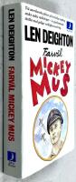 Farv&auml;l, Mickey Mus