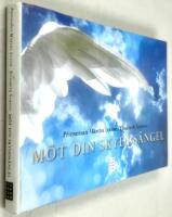 M&ouml;t din skydds&auml;ngel
