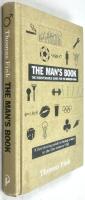 The Man's Book -  The Indespensable Guide for the Modern Man