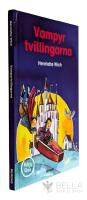 Vampyrtvillingarna [Samlingsvolym] Kraschlandning / Vitl&ouml;kstricket / Stani f&aring;r luft under vingarna 