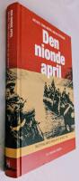 Den nionde april : Nazitysklands invasion av Norge 1940