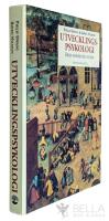 Utvecklingspsykologi : Fr&aring;n foster till vuxen