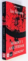 Mordet i Amsterdam : Theo van Goghs d&ouml;d och toleransens gr&auml;nser