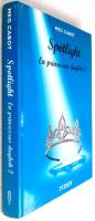 Spotlight - En prinsessas dagbok - Bok 2 