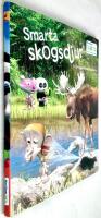 Smarta skogsdjur : ett riktigt vildmarks&auml;ventyr