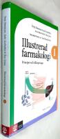 Illustrerad farmakologi 1 : principer och till&auml;mpningar