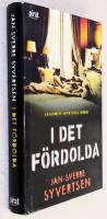 I det f&ouml;rdolda - Lisa Lunde och Sander Mork - Bok 2
