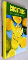 Cocktails - Klassiska och moderna