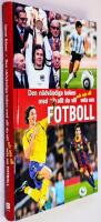 Den n&ouml;dv&auml;ndiga boken med allt du vill och inte vill veta om fotboll