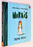 Morris passar huset