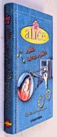 Alla utom Alice - Alice - Bok 3 