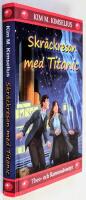 Skr&auml;ckresan med Titanic - Theo- och Ramona&auml;ventyr - Bok 2 