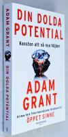 Din dolda potential : konsten att n&aring; nya h&ouml;jder