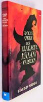 Fr&ouml;ken Smith : den elakaste h&auml;xan i v&auml;rlden