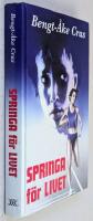 Springa f&ouml;r livet