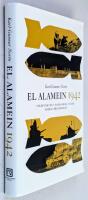 El Alamein 1942 : v&auml;ndpunkten i Nordafrika under andra v&auml;rldskriget