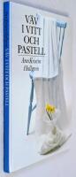 V&auml;v i vitt och pastell
