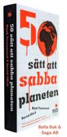 50 s&auml;tt att sabba planeten