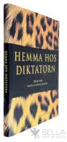 Hemma hos diktatorn