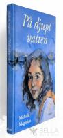 P&aring; djupt vatten och andra ber&auml;ttelser