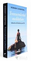 Transcendental meditation : l&auml;kande och f&ouml;r&auml;ndring med TM