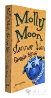 Molly Moon stannar tiden - Molly Moon - Bok 2 