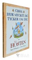 Gissa hur mycket jag tycker om dig om h&ouml;sten