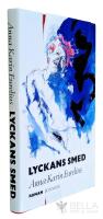 Lyckans smed : roman