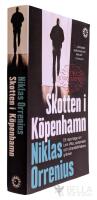 Skotten i K&ouml;penhamn : ett reportage om Lars Vilks, extremism och yttrandefrihetens gr&auml;nser