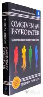 Omgiven av psykopater : s&aring; undviker du att bli utnyttjad av andra