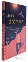 L&auml;r dig dr&ouml;mma - Finn nyckeln till ditt undermedvetna