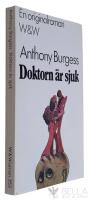 Doktorn &auml;r sjuk