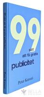 99 s&auml;tt att f&aring; gratis publicitet
