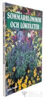 Sommarblommor och l&ouml;kv&auml;xter