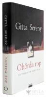 Oh&ouml;rda rop : historien om Mary Bell