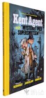 Kent Agent och mysteriet med supersmutsen - Kent Agent - Bok 1 
