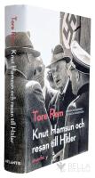 Knut Hamsun och resan till Hitler