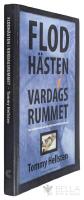 Flodh&auml;sten i vardagsrummet : om medberoende och om m&ouml;tet med barnet inom oss