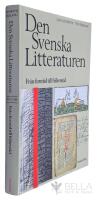 Den svenska litteraturen - Fr&aring;n forntid till frihetstid