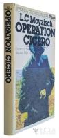 Operation Cicero : En otrolig men sann spionhistoria - Ankara 1943-44