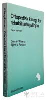 Ortopedisk kirurgi f&ouml;r rehabiliteringslinjen
