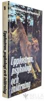 Hundutbildning och hundv&aring;rd : uppfostran, psykologi och inl&auml;rning