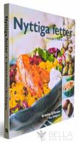 Nyttiga fetter : recept, fakta, kostr&aring;d